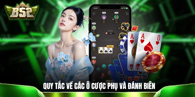 Blackjack Hoàng Gia B52 - 5 Phút Khám Phá Chi Tiết Cách Chơi Quy tắc về đánh các ô cược phụ và đánh biên trong Blackjack B52