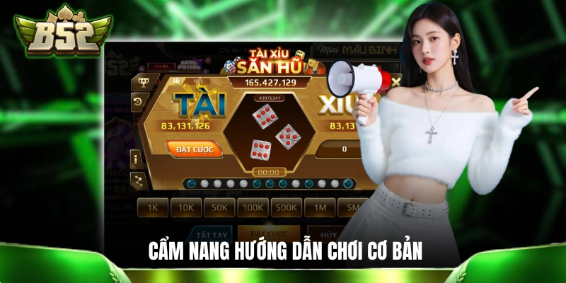 Cẩm nang hướng dẫn chơi cơ bản cho newbie