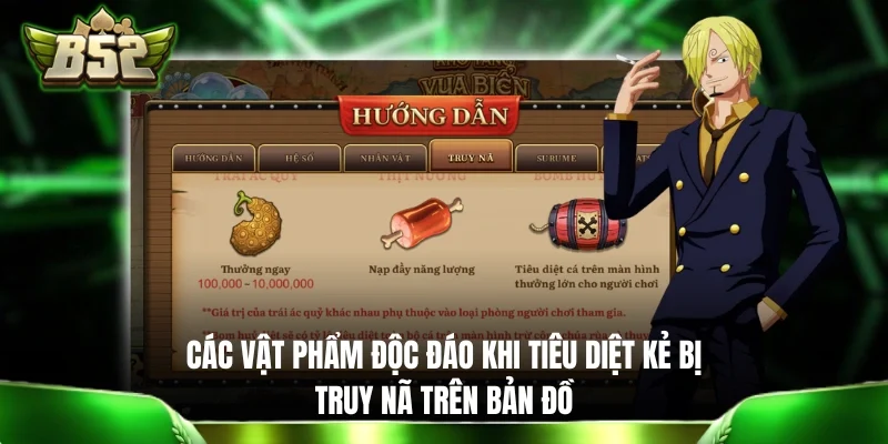 Đại Hải Trình B52CLUB: Săn Quái Thú Surume 10 Triệu Xu Các vật phẩm độc đáo khi tiêu diệt kẻ bị truy nã trên bản đồ
