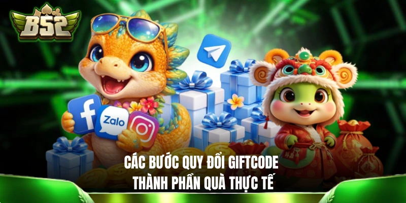 Mini Game Phát Code Miễn Phí: Cách Săn Mã Quà Tặng Thả Ga Các bước quy đổi giftcode thành phần quà thực tế