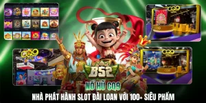 Nổ Hũ CQ9 - Nhà Phát Hành Slot Đài Loan Với 100+ Siêu Phẩm