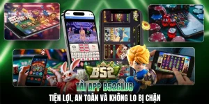 Tải App B52CLUB: Tiện Lợi, An Toàn Và Không Lo Bị Chặn