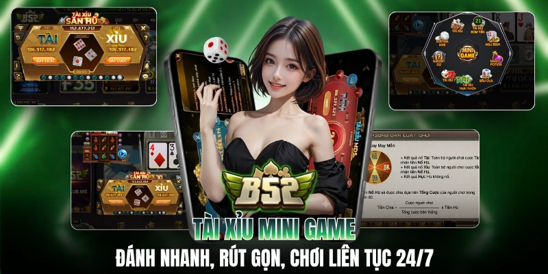 Tài Xỉu Mini Game: Đánh Nhanh, Rút Gọn, Chơi Liên Tục 24/7
