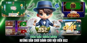 Tiến Lên Miền Nam Và Hướng Dẫn Chơi Dành Cho Hội Viên